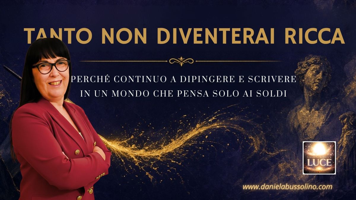 TANTO NON DIVENTERAI&nbsp;RICCA